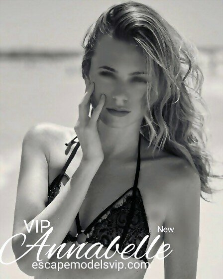 New Top Super Star Super Model Luxury VIP Model Annabelle escapemodelsvip.com